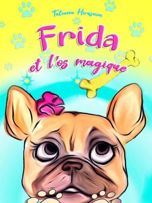 cover image of Frida et l'os magique